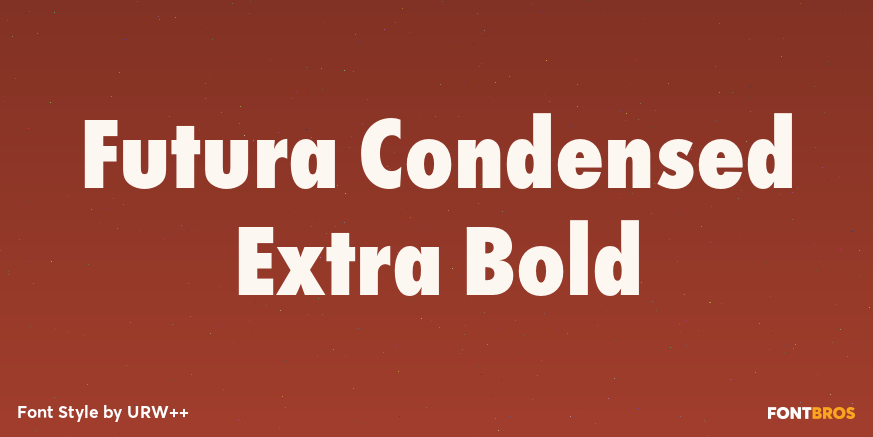 Futura Condensed Extra Bold Poster