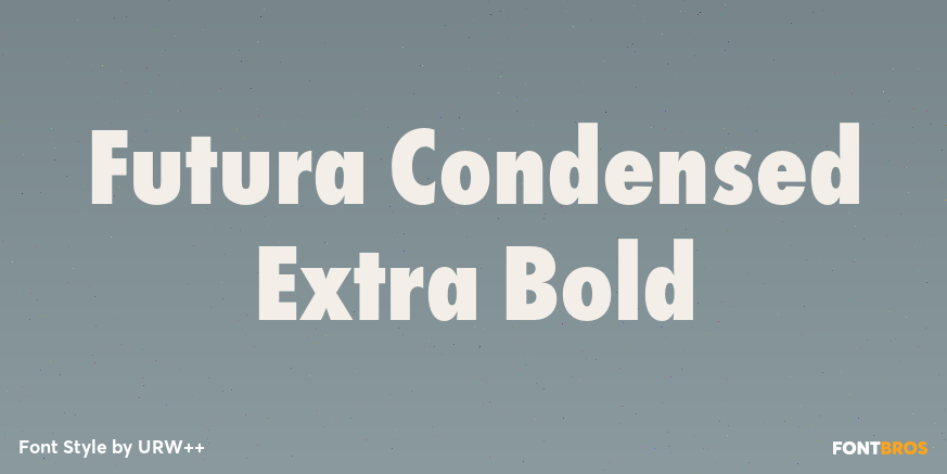 Futura Condensed Extra Bold Poster