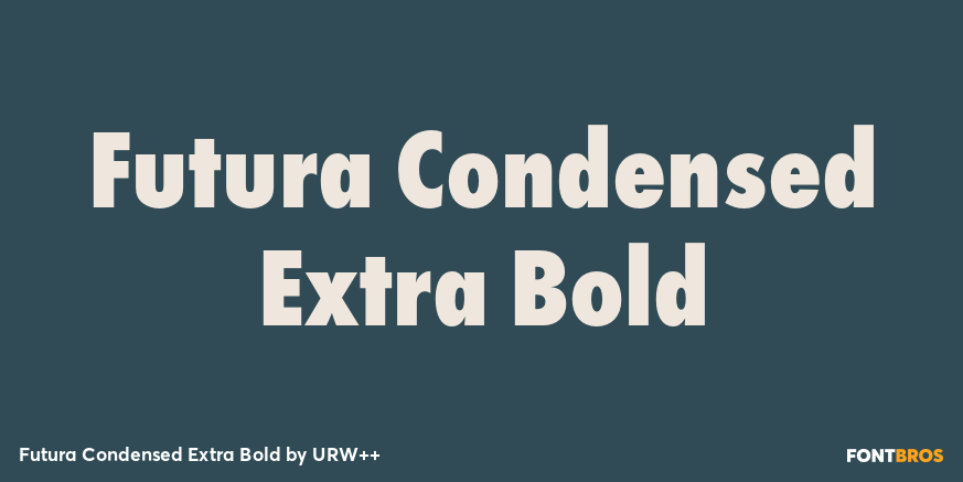 Futura Condensed Extra Bold Poster