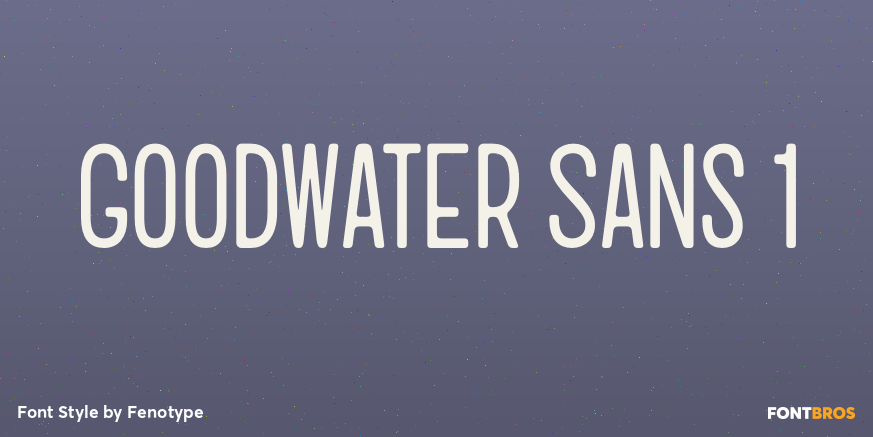 Goodwater Sans 1 Poster