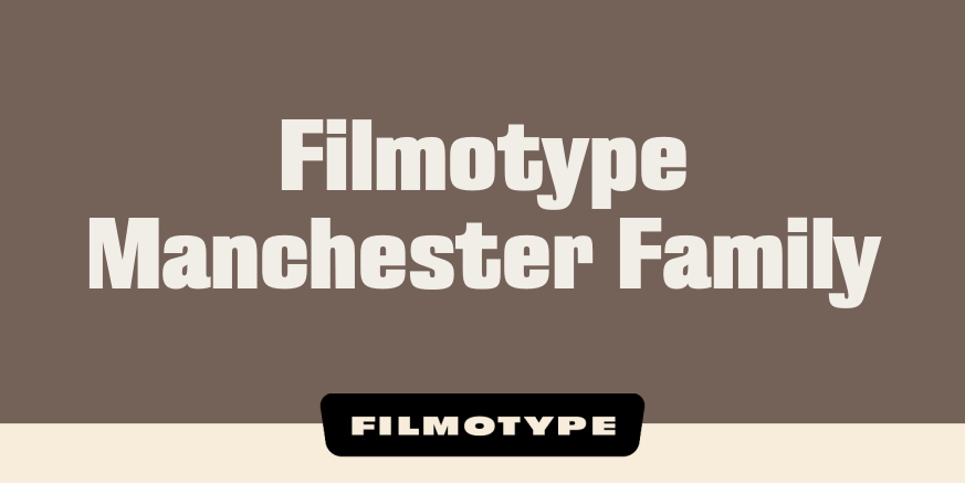 Filmotype Manchester Family Poster