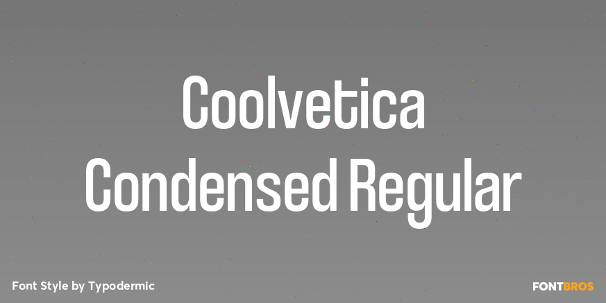 Coolvetica Condensed Regular Poster