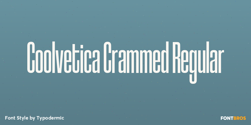 Coolvetica Crammed Regular Poster