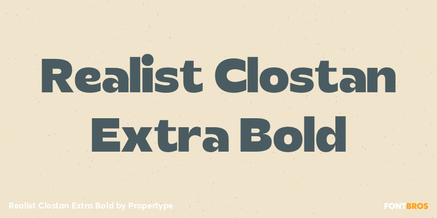 Realist Clostan Extra Bold Poster
