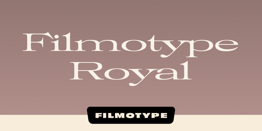 Filmotype Royal Poster