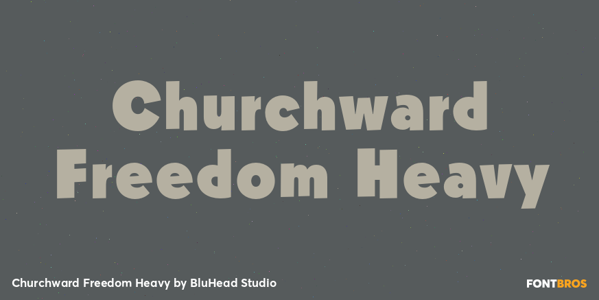 Churchward Freedom Heavy Poster