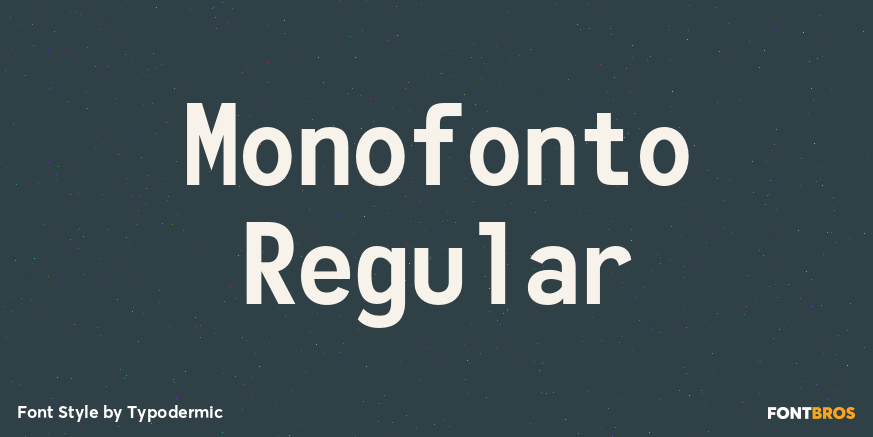 Monofonto Regular Poster