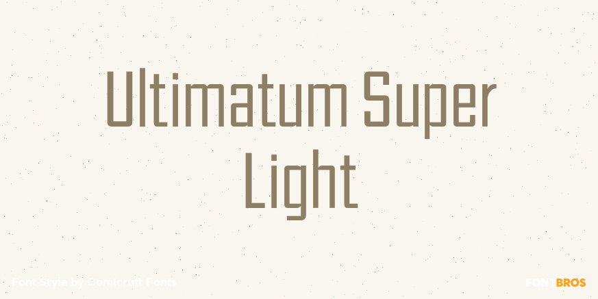 Ultimatum Super Light Font Poster #1