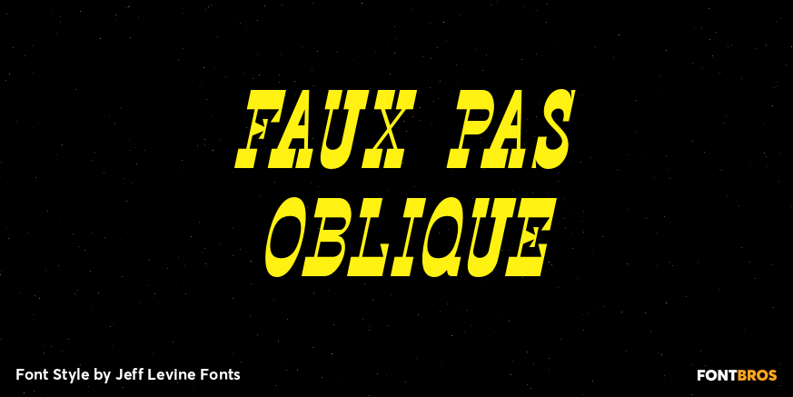 Faux Pas Oblique Font Poster #1