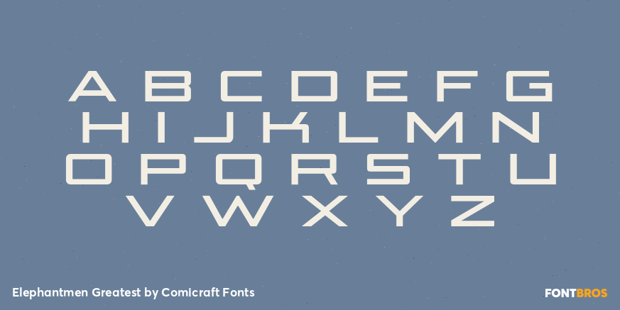 Elephantmen Greatest Font Poster #2