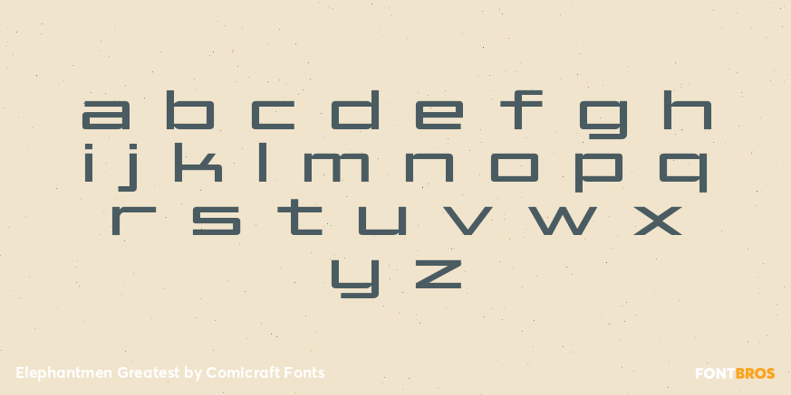 Elephantmen Greatest Font Poster #3