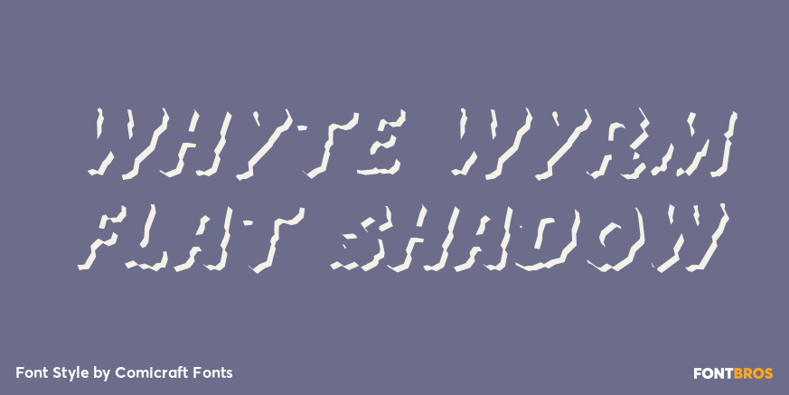 Whyte Wyrm Flat Shadow Poster