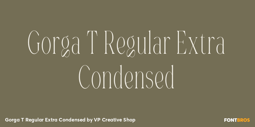 Gorga T Regular Extra Condensed Font Poster #1