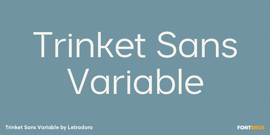 Trinket Sans Variable Font Bundle