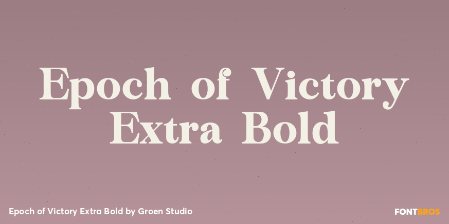 Epoch of Victory Extra Bold Poster