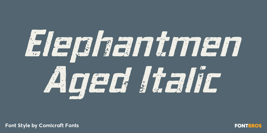 Elephantmen Aged Italic Poster