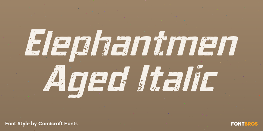 Elephantmen Aged Italic Poster