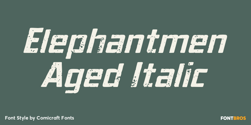 Elephantmen Aged Italic Poster