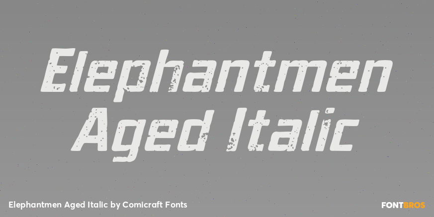 Elephantmen Aged Italic Poster