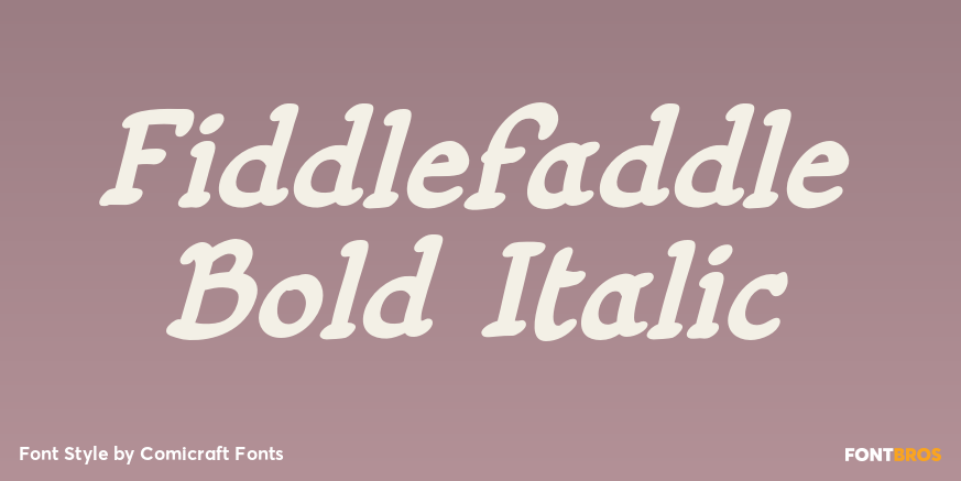 Fiddlefaddle Bold Italic Poster