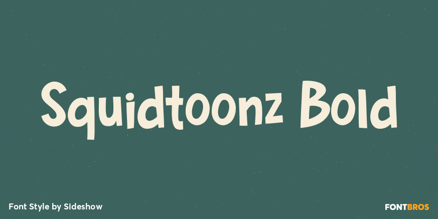 Squidtoonz Bold Poster