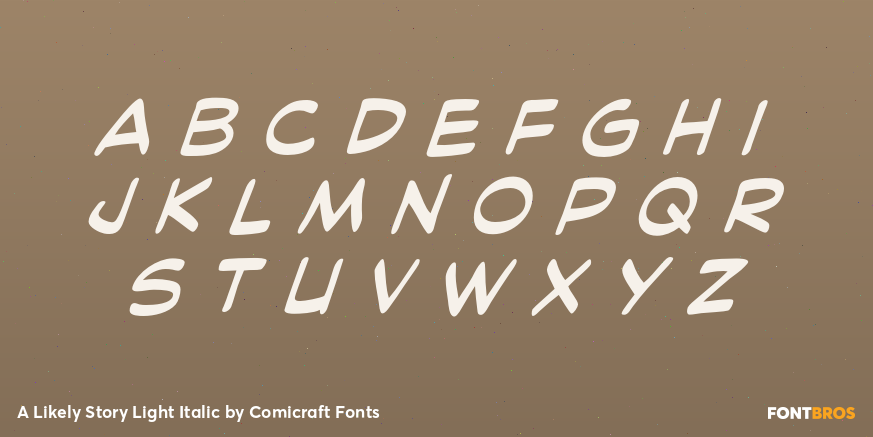 A Likely Story Light Italic Font Poster #3