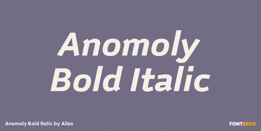 Anomoly Bold Italic Font Poster #1
