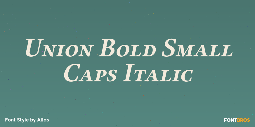 Union Bold Small Caps Italic Font Poster #1