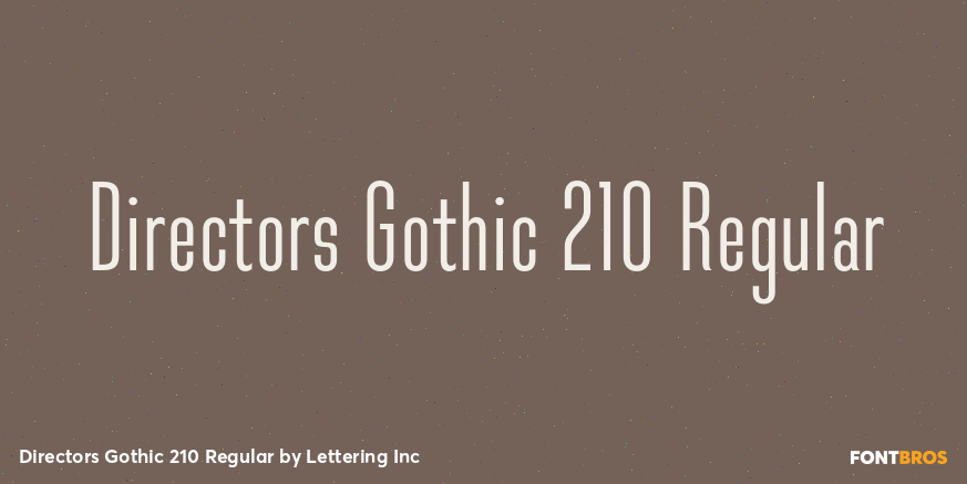 Directors Gothic 210 Regular Poster