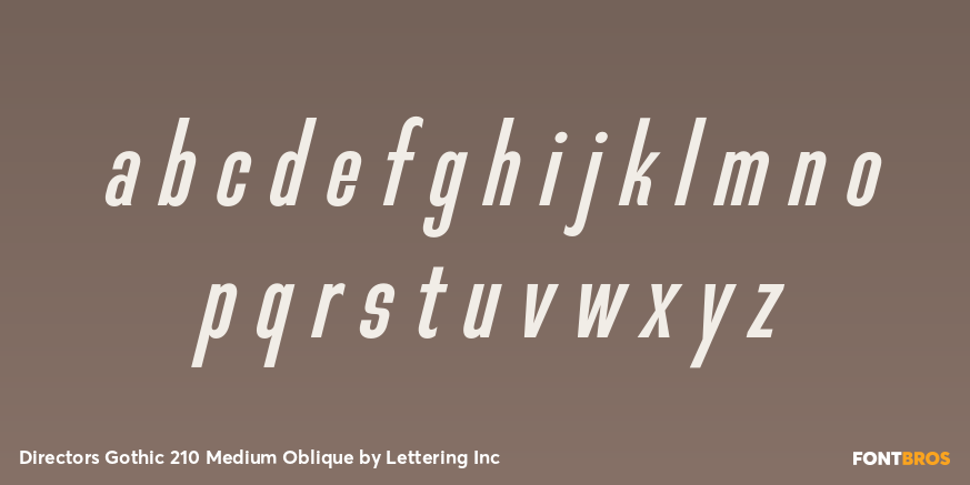 Directors Gothic 210 Medium Oblique Font Poster #3