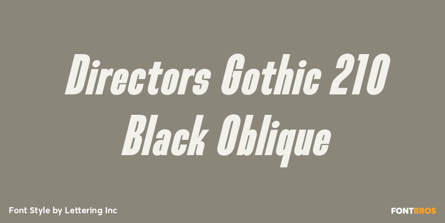 Directors Gothic 210 Black Oblique Font Poster #1