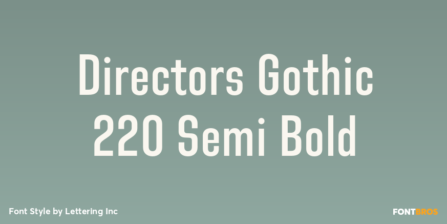 Directors Gothic 220 Semi Bold Font Poster #1