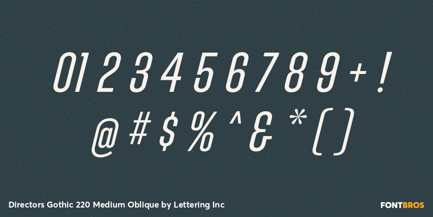 Directors Gothic 220 Medium Oblique Font Poster #4