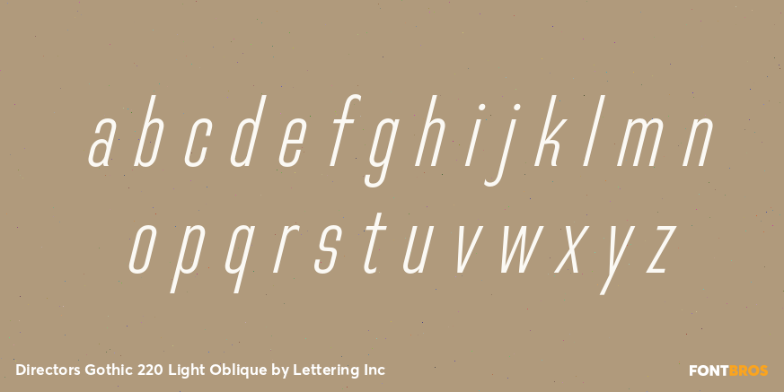 Directors Gothic 220 Light Oblique Font Poster #3