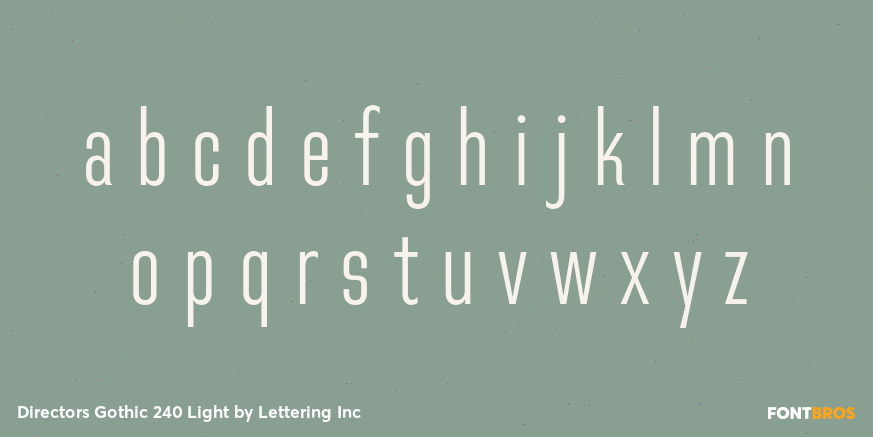 Directors Gothic 240 Light Font Poster #1