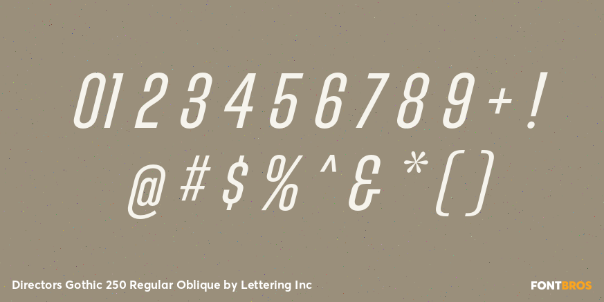 Directors Gothic 250 Regular Oblique Font Poster #4