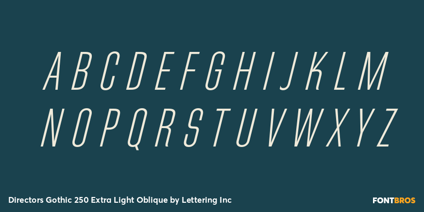 Directors Gothic 250 Extra Light Oblique Font Poster #2