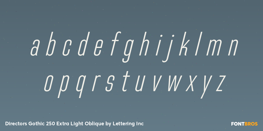Directors Gothic 250 Extra Light Oblique Font Poster #3