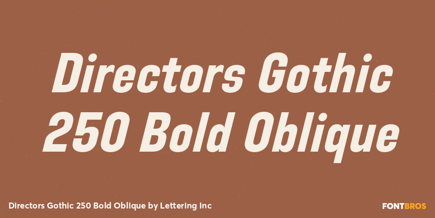 Directors Gothic 250 Bold Oblique Poster