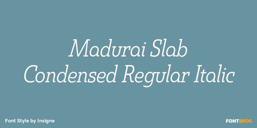 Madurai Slab Condensed Regular Italic Font Poster #1