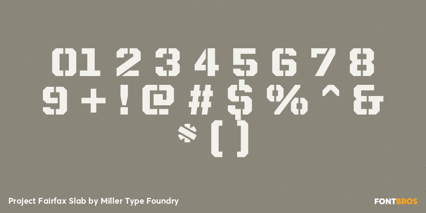 Project Fairfax Slab Font Poster #1