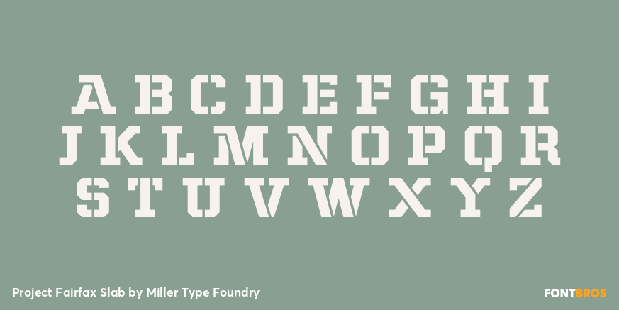 Project Fairfax Slab Font Poster #2