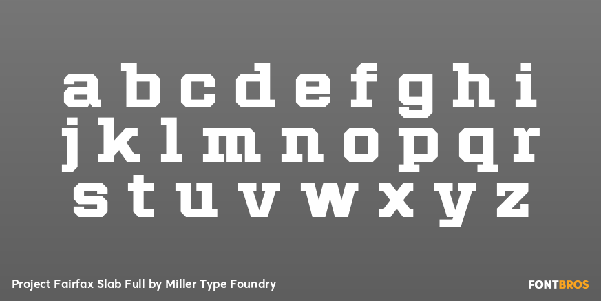 Project Fairfax Slab Full Font Poster #3
