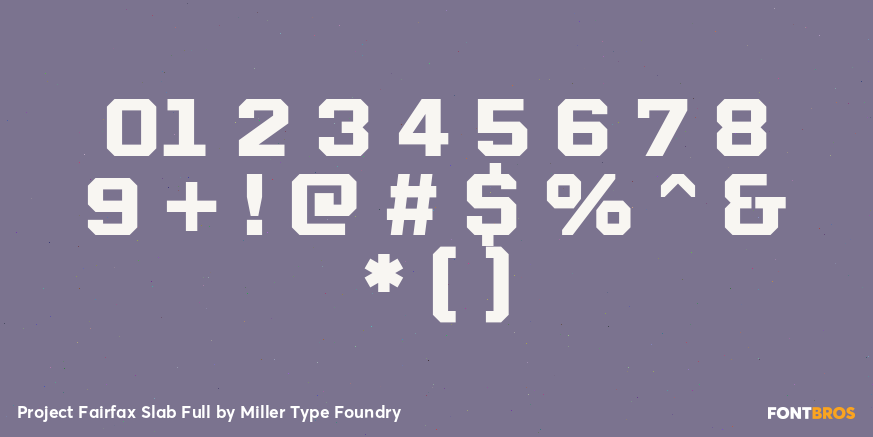 Project Fairfax Slab Full Font Poster #4