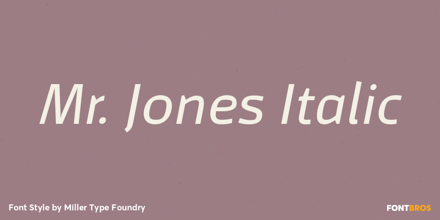 Mr. Jones Italic Font Poster #1