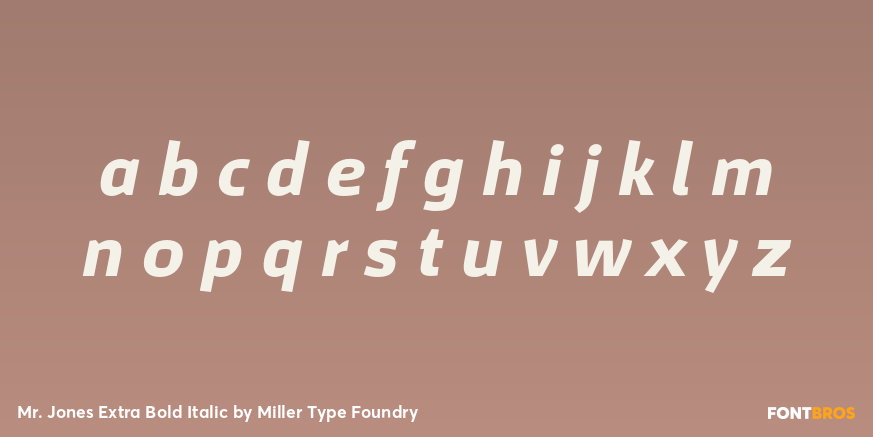 Mr. Jones Extra Bold Italic Font Poster #3