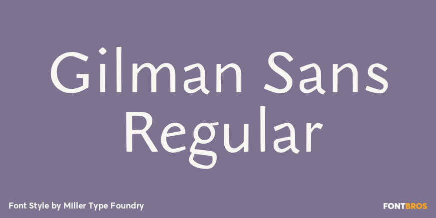 Gilman Sans Regular Font Poster #1