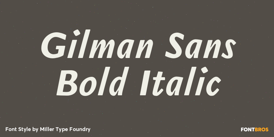 Gilman Sans Bold Italic Font Poster #1