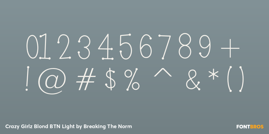 Crazy Girlz Blond BTN Light Font Poster #1