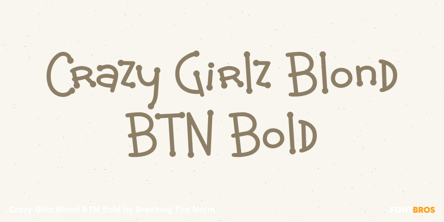Crazy Girlz Blond BTN Bold Poster